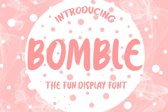 Bomble: A Charming Display Font for Creative Projects