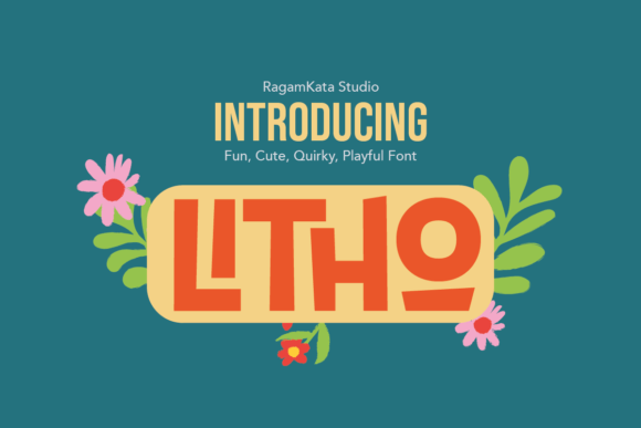 Litho: A Charming Display Font for Whimsical Designs