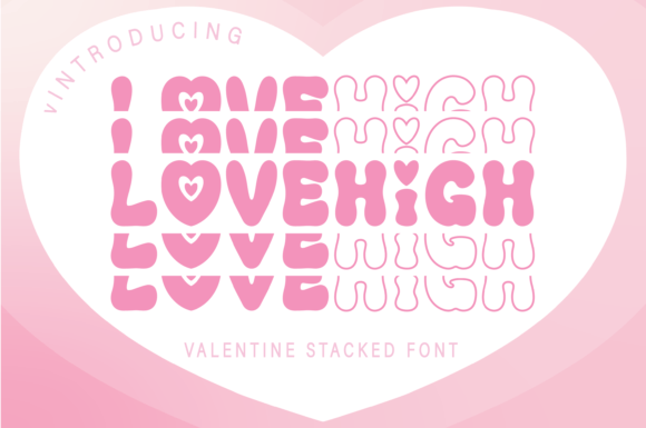 Love High: A Retro Font for Modern Designs