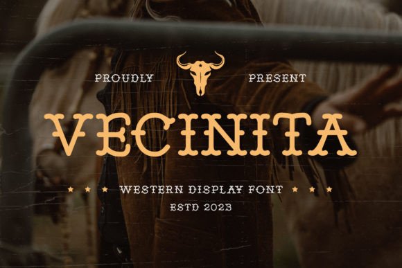 Vecinita: A Bold Western Font for Authentic Designs
