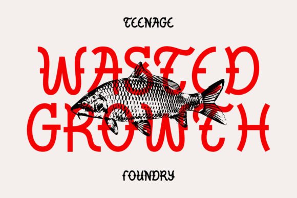 Wasted Growth: A Bold Display Font for Impactful Designs